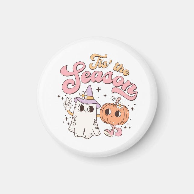 Halloween Tis the Season Magnet (Front)