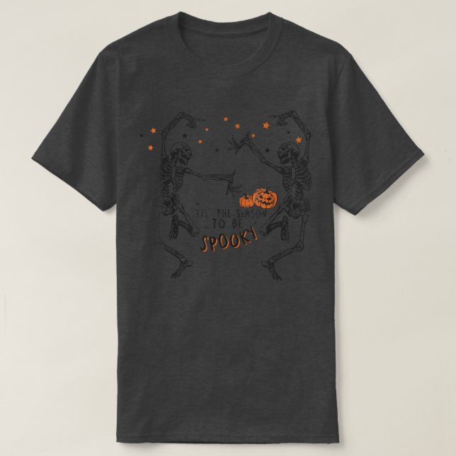 Halloween Tis The Season To Be Spooky  T-Shirt (Design Front)