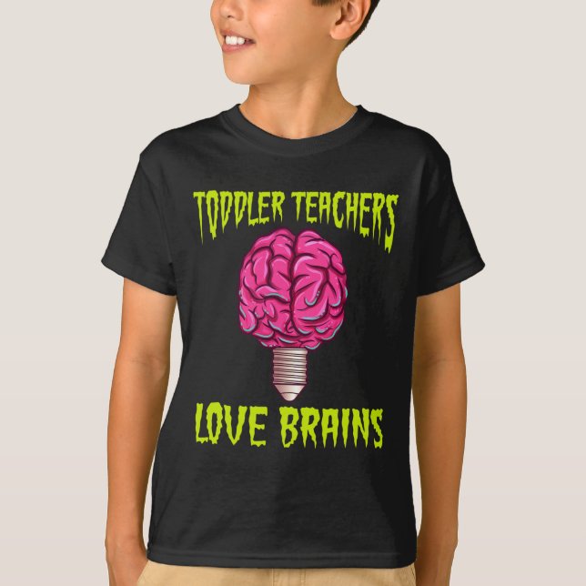 Halloween Toddler Teacher Love Brains Men Women  T-Shirt (Front)