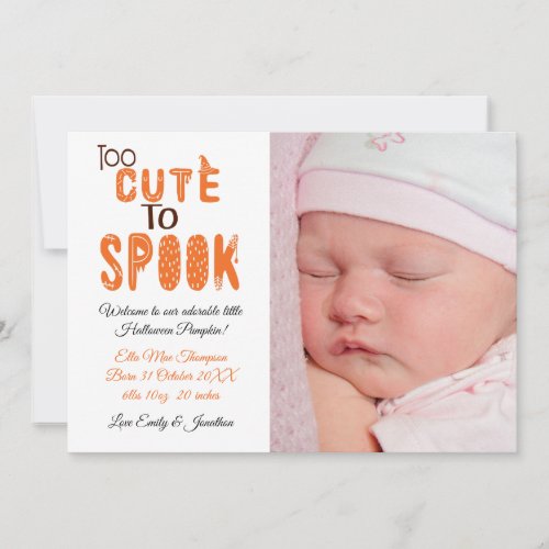 Halloween Too Cute To Spook Photo New Baby Girl Announcement