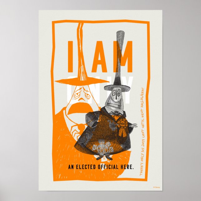 Halloween Town Mayor - Only An Elected Official Poster (Front)