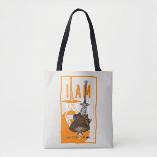 Halloween Town Mayor _ Only An Elected Official Tote Bag