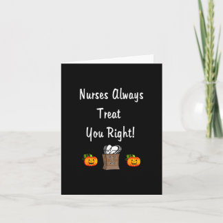Halloween Treat For Nurses Card