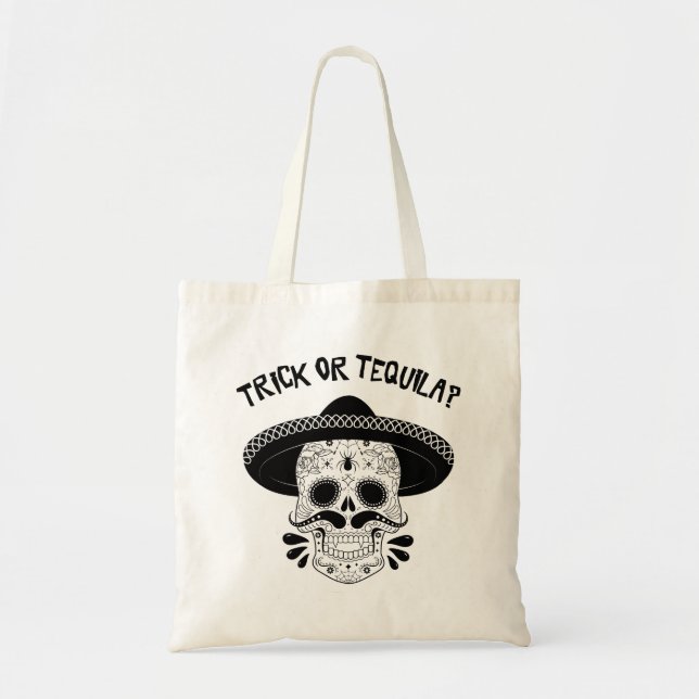 Halloween Trick of Tequila Sugar Skull Tote Bag (Front)