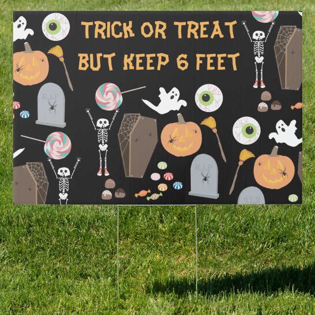 Halloween Trick or Treat Halloween Keep 6 Feet Sign (Insitu)