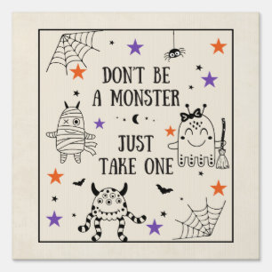Halloween Trick or Treat just take one porch candy Sign