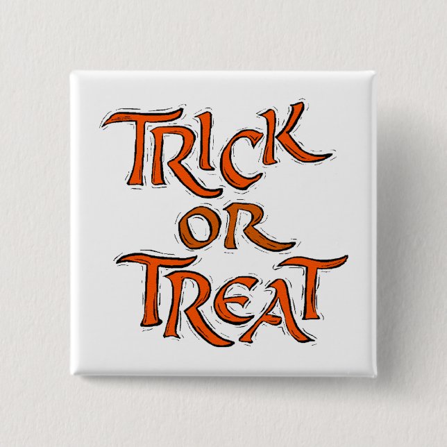 Halloween Trick or Treat Words Button (Front)