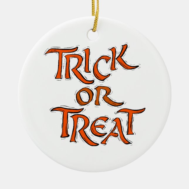 Halloween Trick or Treat Words Ceramic Ornament (Front)