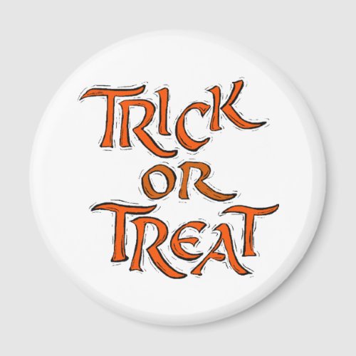 Halloween Trick or Treat Words Magnet