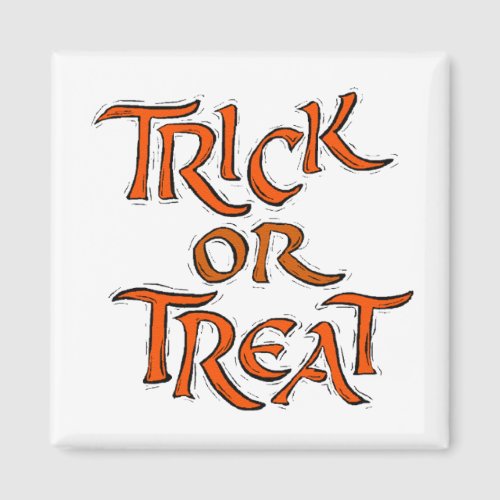 Halloween Trick or Treat Words Magnet