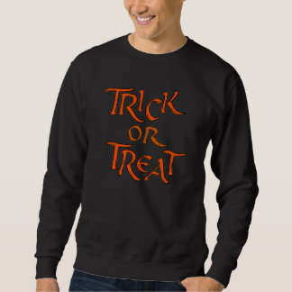 Halloween Trick or Treat Words Sweatshirt