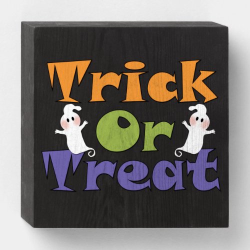 Halloween Trick or Trick Ghosts Wooden Box Sign