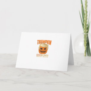 Halloween Trumpkin Funny Make America Great Card