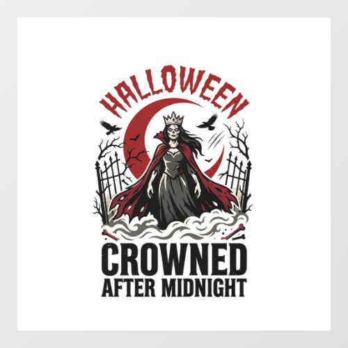 Halloween Undead Queen Midnight Rising Window Cling