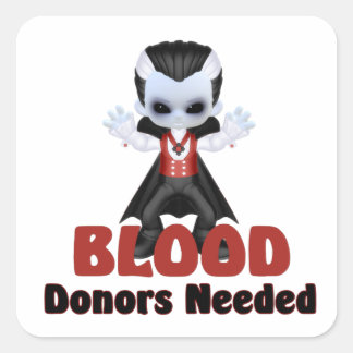 Halloween Vampire Blood Donors Needed Square Sticker