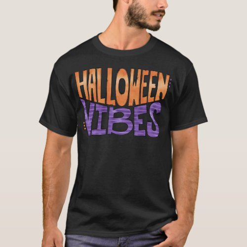 Halloween Vibes October Scary Ghost T_Shirt