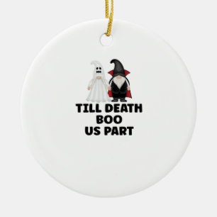 Halloween Wedding Anniversary - Till Death Boo Us Ceramic Ornament