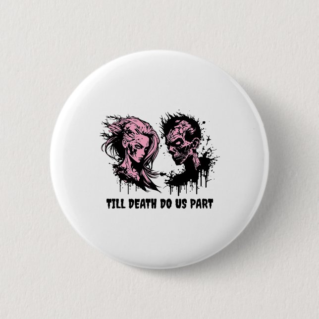 Halloween Wedding Gothic Bride Groom Zombies Till  Button (Front)