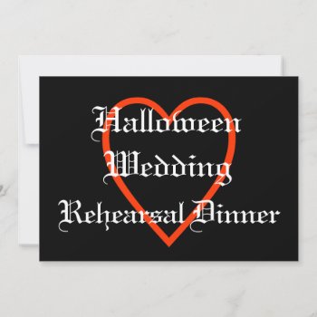 Halloween Wedding Rehearsal Dinner Invitation by Love_Letters at Zazzle