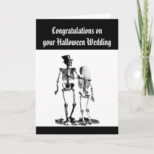 Halloween Wedding Skeleton Couple Congratulations Card