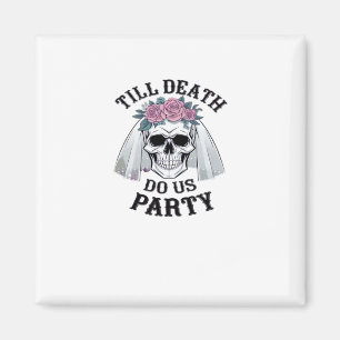 Halloween Wedding Spooky - Till Death Do Us Party Magnet