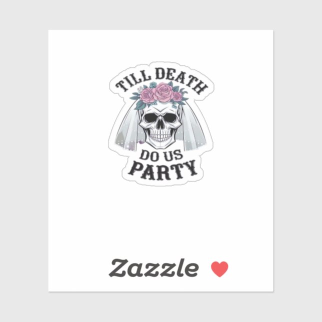 Halloween Wedding Spooky - Till Death Do Us Party Sticker (Sheet)