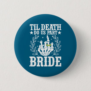 Halloween wedding til death do part bride skeleton button