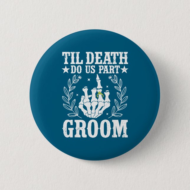 Halloween wedding til death do part groom skeleton button (Front)