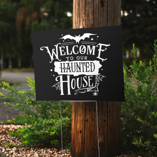 Halloween Welcome To Our Haunted House Sign (Spook up your yard with our Halloween sign! Perfect for creating hauntingly fun & eerie atmosphere!)