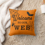 Halloween Welcome To Our Web Throw Pillow