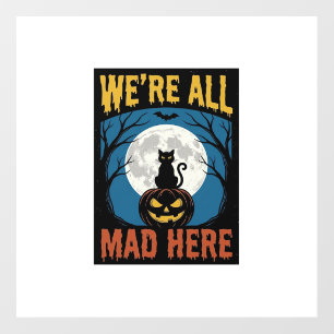 Halloween Were All Mad Here Moon Cat Pumpkin Floor Decals