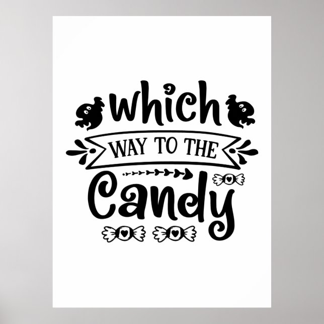 Halloween Which Way To The Candy Birthday Poster (Front)