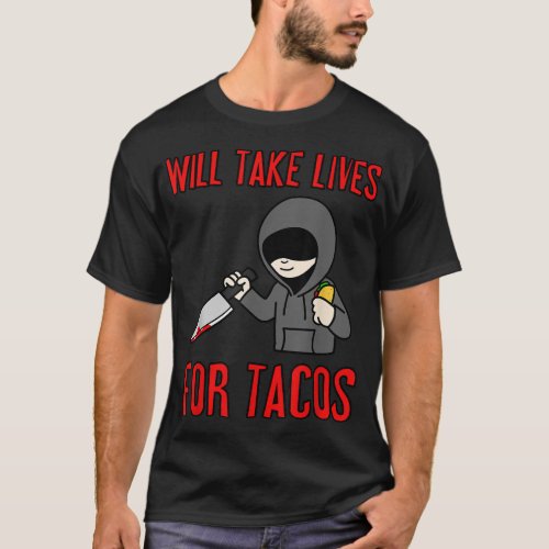 Halloween Will Take Lives For Tacos Knife  T_Shirt