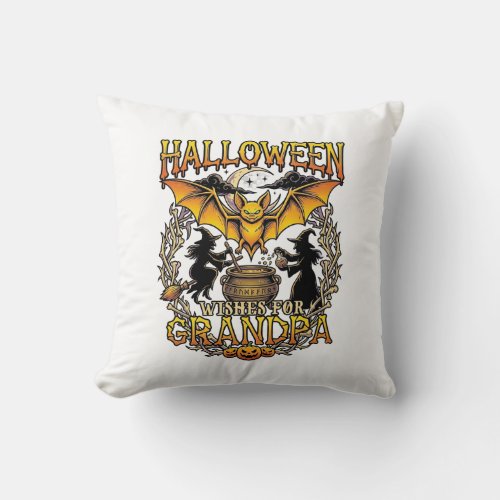 Halloween Wishes Grandpa Bat Witches Cauldron_1 Throw Pillow