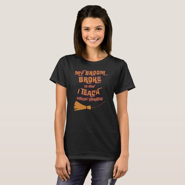 Halloween witch broom teacher english literature T-Shirt (Front Full)