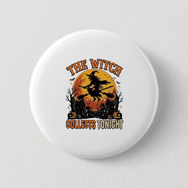 Halloween Witch Collection Humor Button (Front)