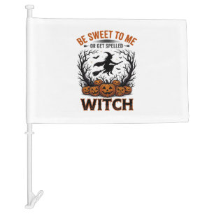 Halloween Witch Design Be Sweet Or Get Spelled_1 Car Flag