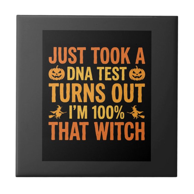 Halloween Witch DNA Test Funny Design Ceramic Tile (Front)
