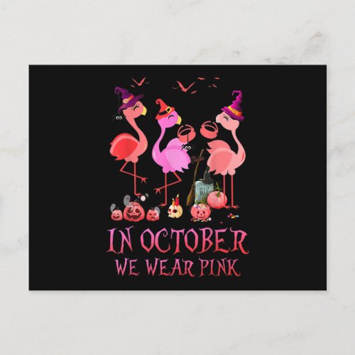 Halloween Witch Flamingo In October We Wear Pink W Postcard