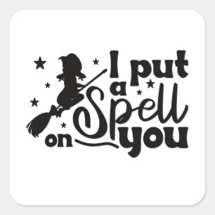 Halloween Witch Hocus Pocus I Put A Spell On You Square Sticker