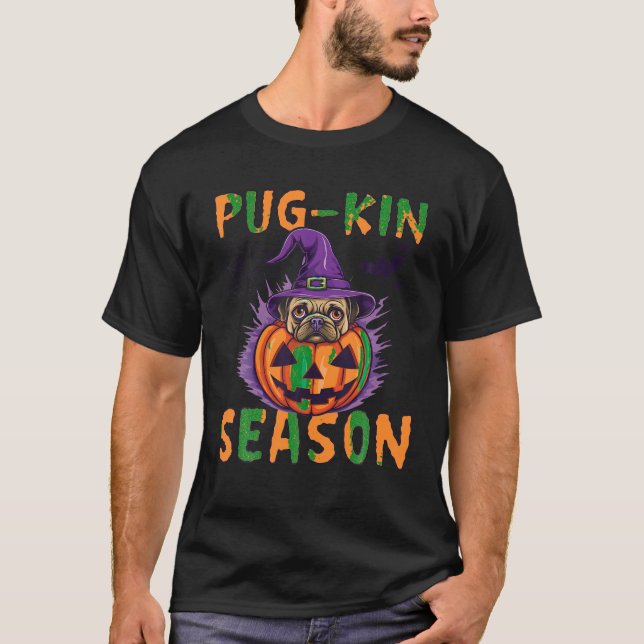 Halloween Witch Pug Pug Kin Season Pumpkin Funny C T-Shirt (Front)