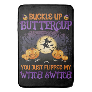 Halloween Witch Switch Buckle Up Buttercup Bath Mat