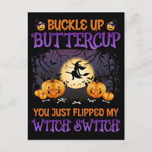 Halloween Witch Switch Buckle Up Buttercup     Holiday Postcard