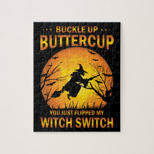 Halloween Witch Switch Buckle Up Buttercup Jigsaw Puzzle