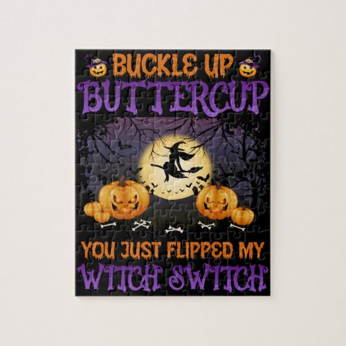 Halloween Witch Switch Buckle Up Buttercup  Jigsaw Puzzle
