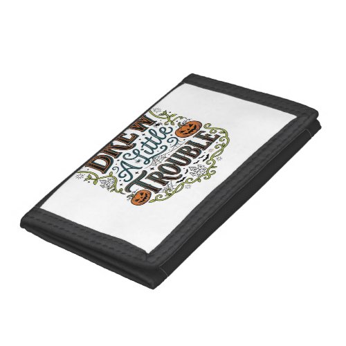 Halloween Witch Typography Brew A Little Trouble_1 Trifold Wallet