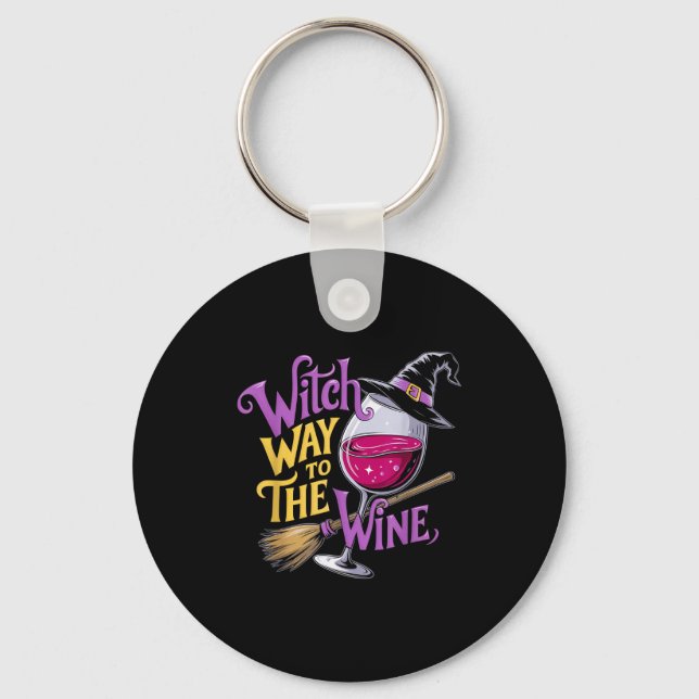 Halloween Witch Way To The Wine Funny Witch Wine L Keychain (Front)