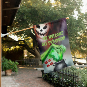 Halloween Witchcraft We Welcome All Creatures House Flag