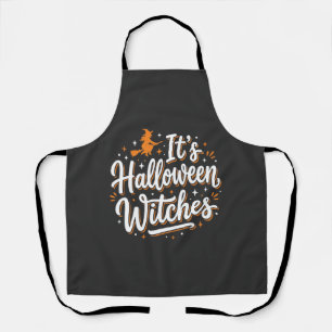 Halloween Witches Cute Witch Quote Design_1 Apron