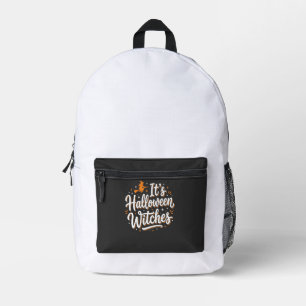 Halloween Witches Cute Witch Quote Design_1 Printed Backpack